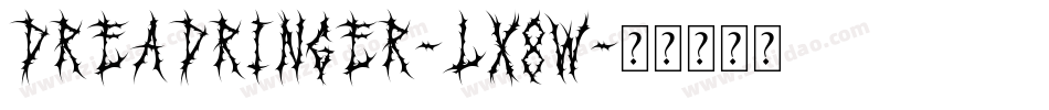 DreadRinger-LX8W字体转换