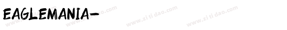 Eaglemania字体转换