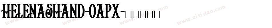 Helenashand-0apX字体转换