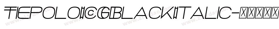 TiepoloICGBlackItalic字体转换