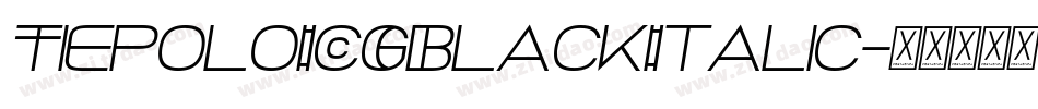 TiepoloICGBlackItalic字体转换
