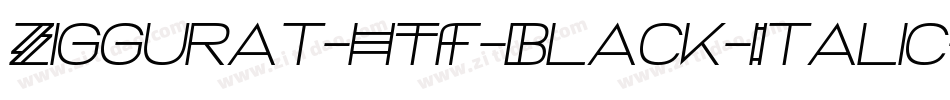 Ziggurat-HTF-Black-Italic字体转换