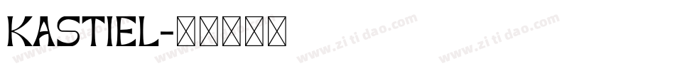 Kastiel字体转换