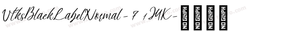 VtksBlackLabelNormal-71MK字体转换