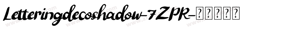 Letteringdecoshadow-7ZPR字体转换