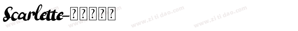 Scarlette字体转换