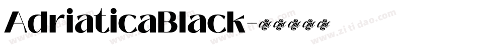 AdriaticaBlack字体转换