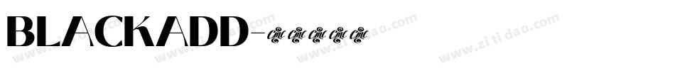 BLACKADD字体转换