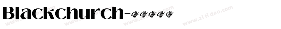 Blackchurch字体转换