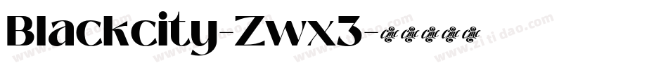 Blackcity-Zwx3字体转换