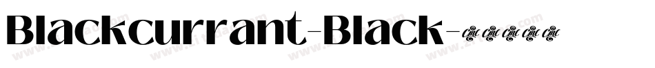 Blackcurrant-Black字体转换