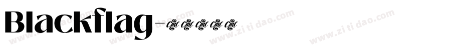 Blackflag字体转换