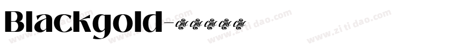 Blackgold字体转换