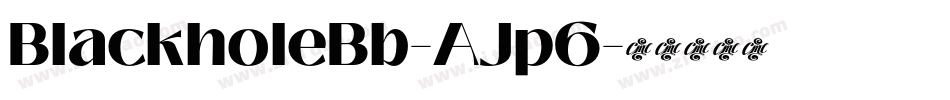 BlackholeBb-AJp6字体转换
