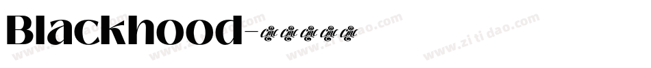 Blackhood字体转换