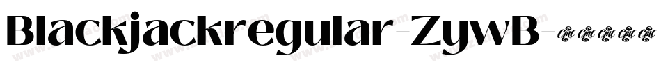 Blackjackregular-ZywB字体转换