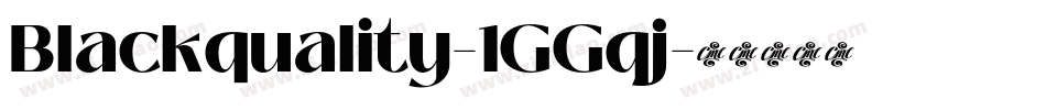 Blackquality-1GGqj字体转换
