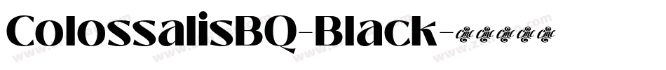 ColossalisBQ-Black字体转换