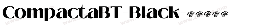 CompactaBT-Black字体转换