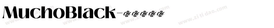 MuchoBlack字体转换
