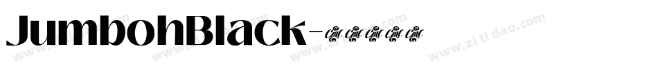 JumbohBlack字体转换
