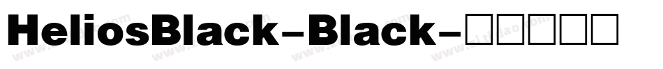 HeliosBlack-Black字体转换