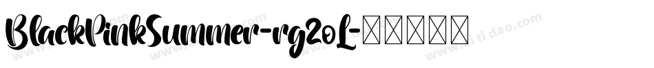 BlackPinkSummer-rg2oL字体转换