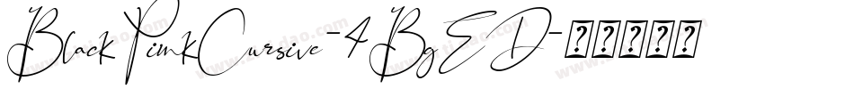 BlackPinkCursive-4BgED字体转换