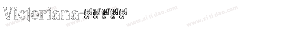 Victoriana字体转换 Victoriana字体转换