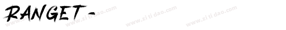 Ranget字体转换