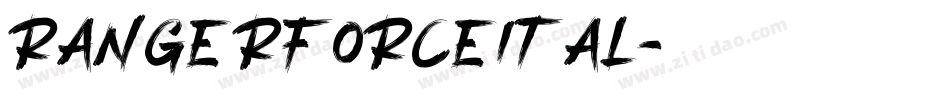 rangerforceital字体转换