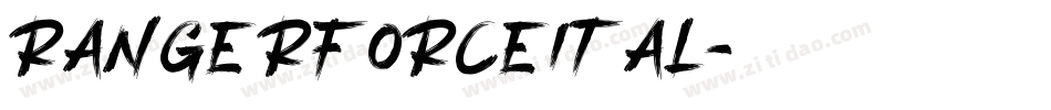 rangerforceital字体转换