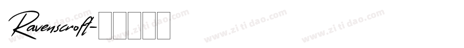 Ravenscroft字体转换