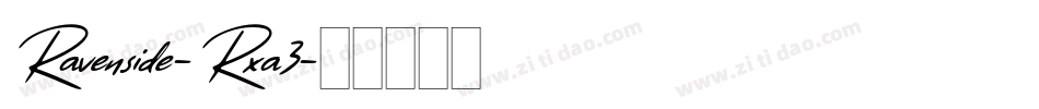 Ravenside-Rxa3字体转换