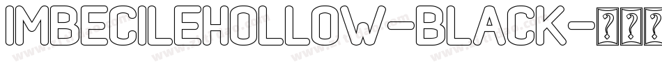 ImbecileHollow-Black字体转换