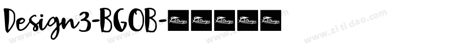 Design3-BGOB字体转换