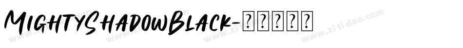 MightyShadowBlack字体转换