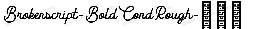 Brokenscript-BoldCondRough字体转换