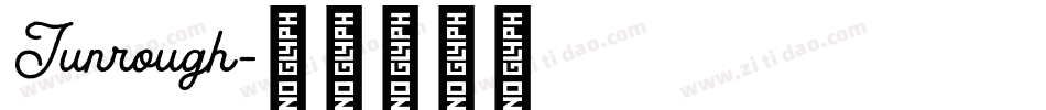 Junrough字体转换