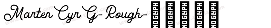 MartenCyrG-Rough字体转换