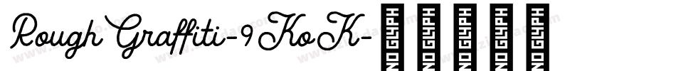 RoughGraffiti-9KoK字体转换