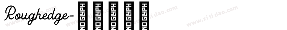 Roughedge字体转换