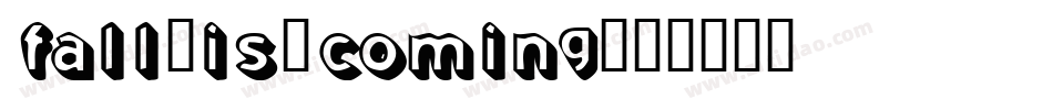 Fall-is-Coming字体转换