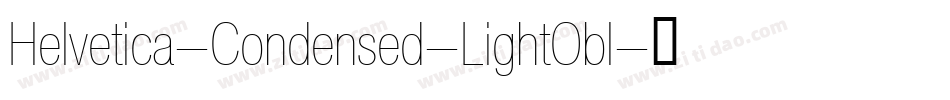 Helvetica-Condensed-LightObl字体转换