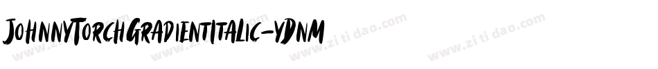 JohnnyTorchGradientItalic-yDnM字体转换