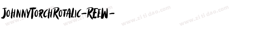 JohnnyTorchRotalic-REeW字体转换
