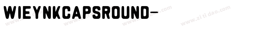 WieynkCapsRound字体转换