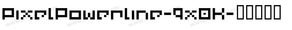 PixelPowerline-9xOK字体转换