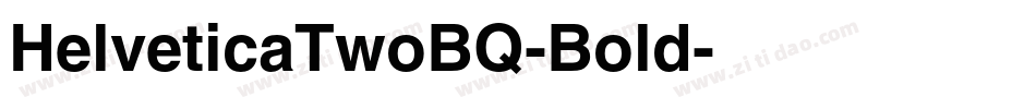 HelveticaTwoBQ-Bold字体转换