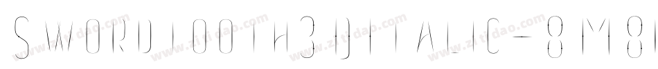 Swordtooth3DItalic-8M8pJ字体转换